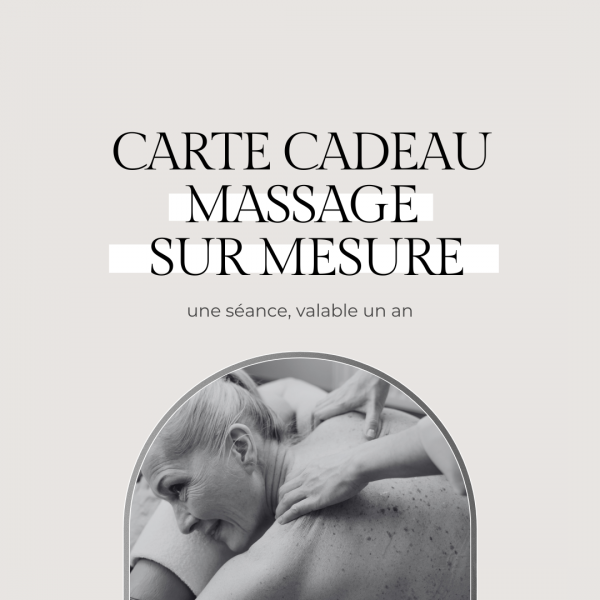Massage sur mesure - Bon Cadeau