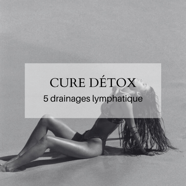 CURE DÉTOX - 5 drainages lymphatique